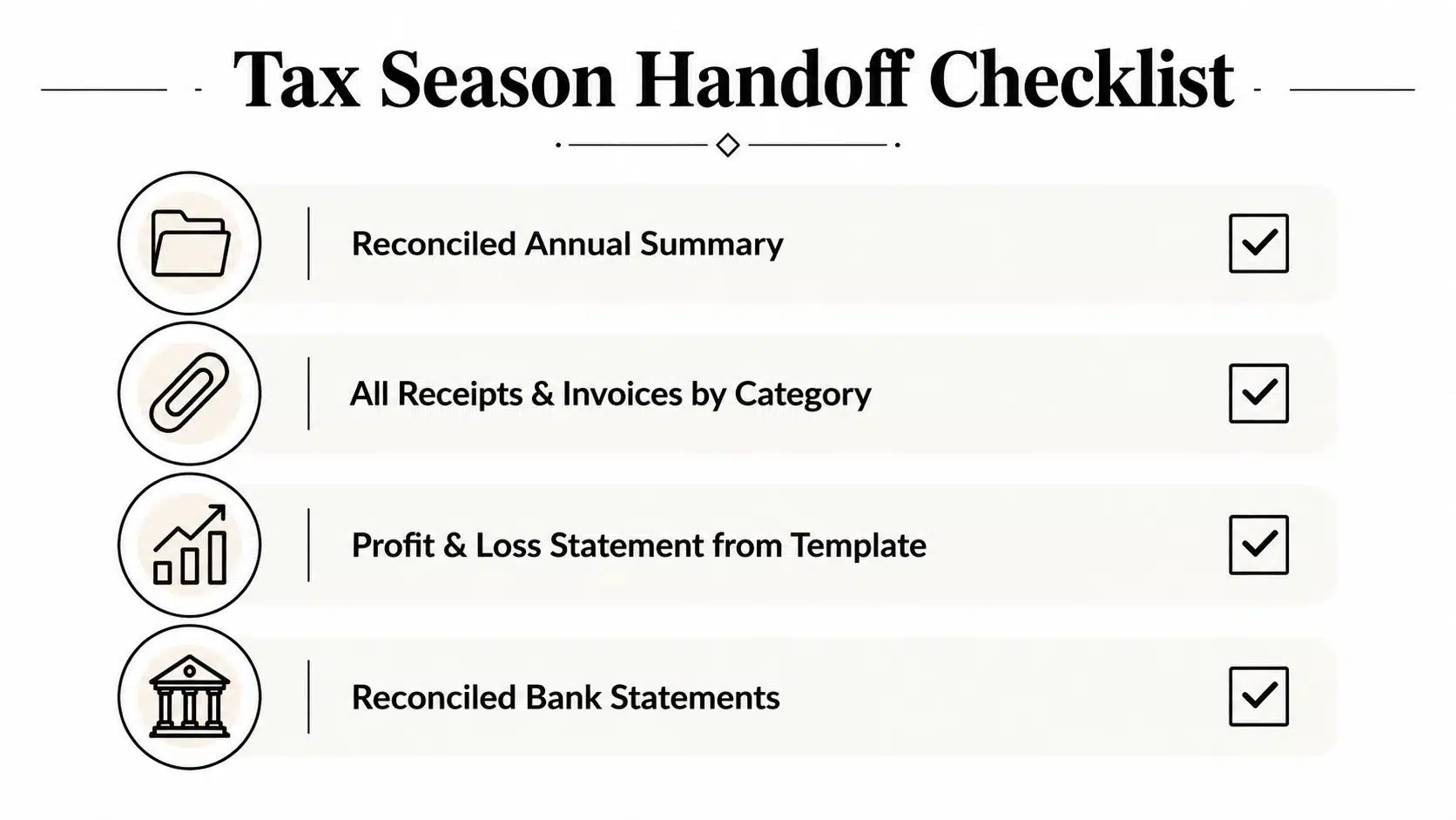 A checklist graphic for tax season showing four required financial documents to be prepared for handoff.