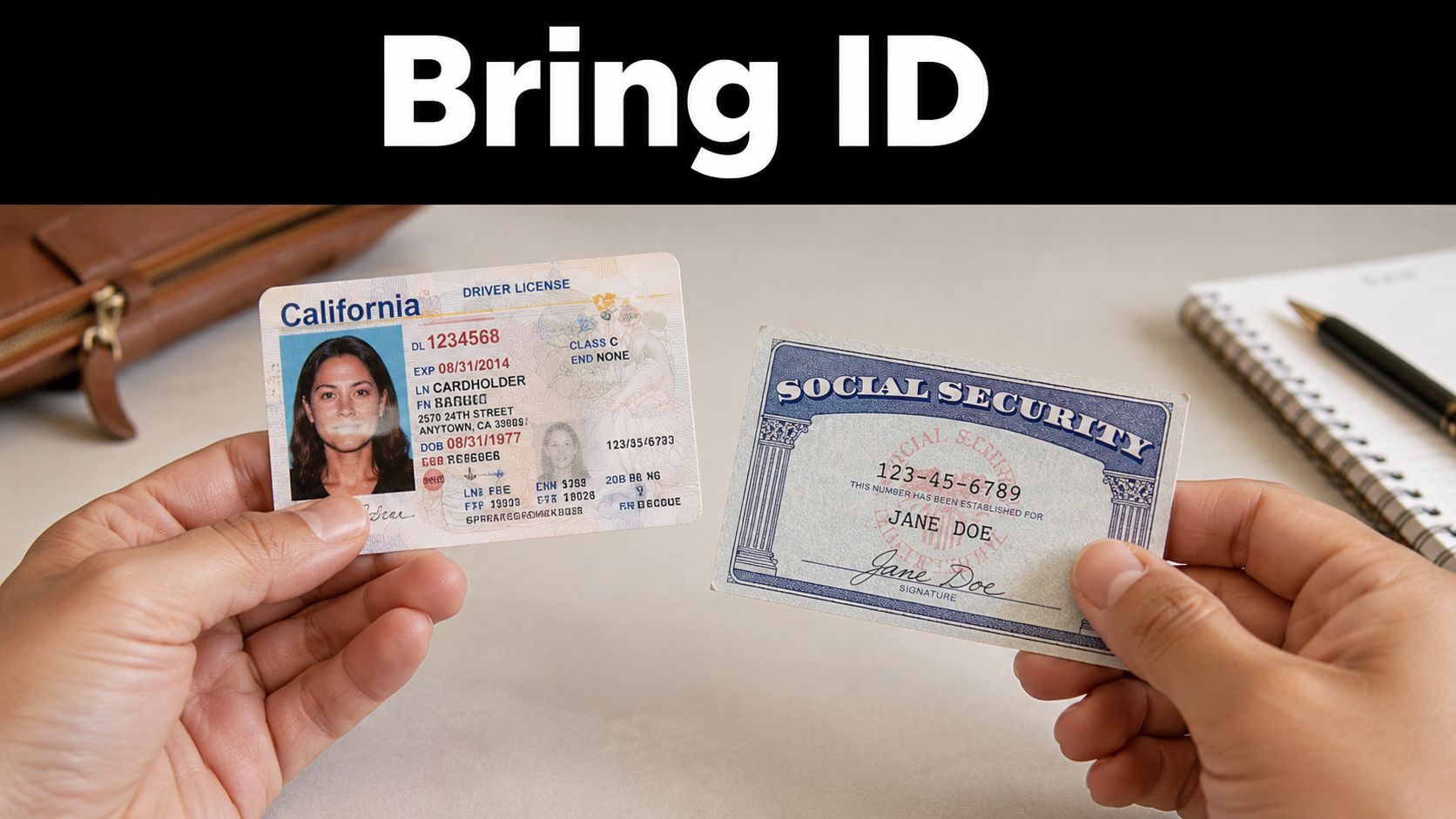 A person holding a California driver license and a social security card to prepare for an appointment.